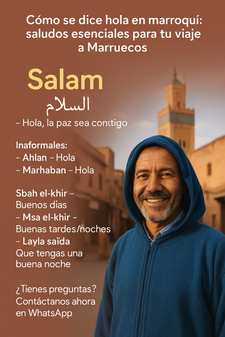 Cómo se dice hola en marroquí: saludos esenciales para tu viaje